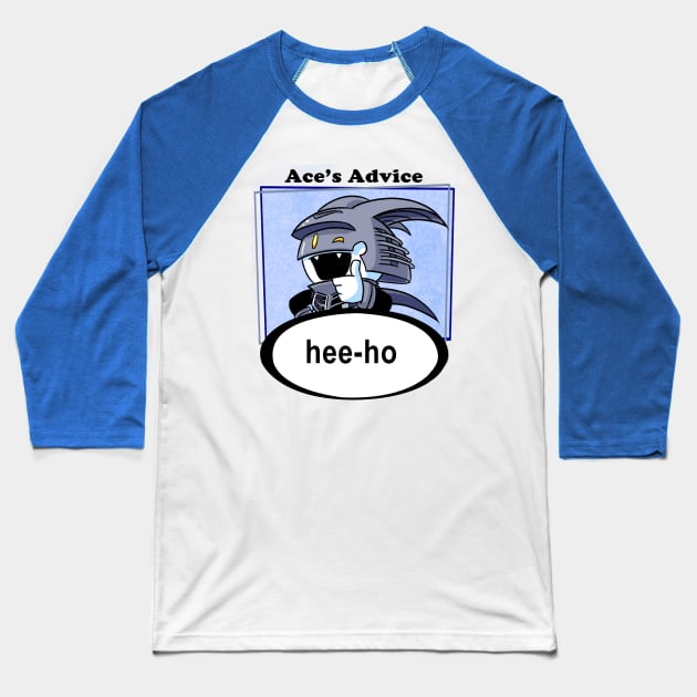 Ace's Advice - Hee Ho Version Baseball T-Shirt by TerraTerraCotta